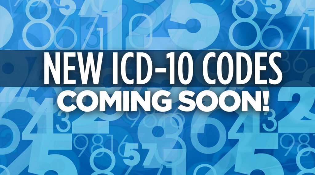 Announcement graphic with text "New ICD-10 Codes Coming Soon" on blue numerical background.