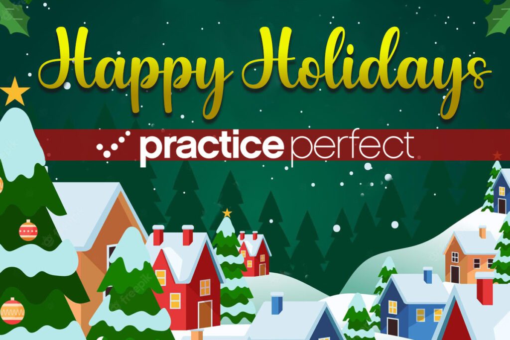 Happy Holidays greeting from Practice Perfect with festive winter village illustration.